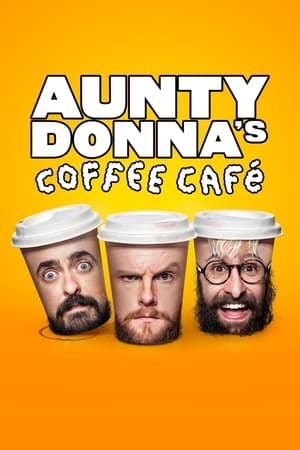 Aunty Donna's Coffee Cafe Temporada 1 online gratis