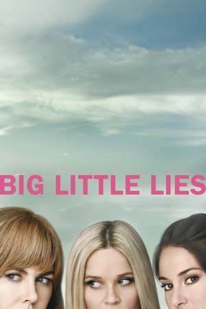 Big Little Lies Temporada 1 online gratis