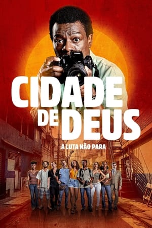 Ciudad de Dios: La lucha sigue T 1 C 2 online gratis