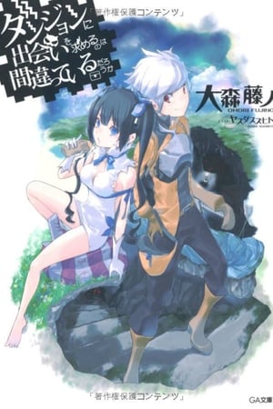 Danmachi: ¿Qué tiene de malo intentar ligar en una mazmorra? T 1 C 1 online gratis