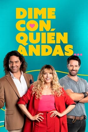 Dime con quién andas Online