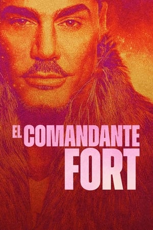 El Comandante Fort temporada  1 online