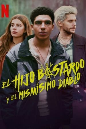 El hijo bastardo y el mismísimo diablo Temporada 1 online gratis