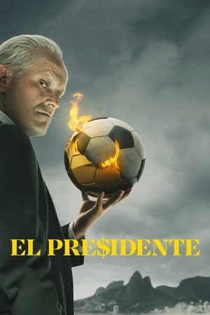 El Presidente Temporada 2 online gratis