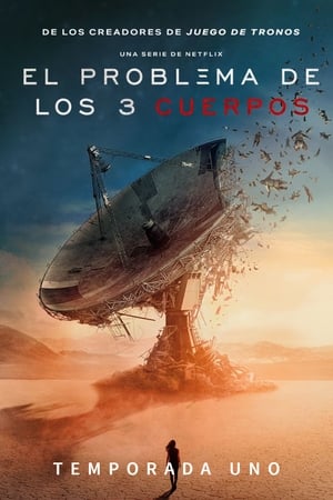 El problema de los 3 cuerpos Temporada 1 online gratis