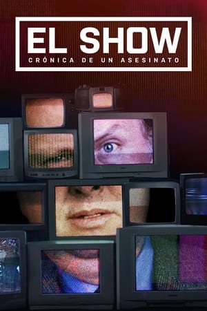 El show: crónica de un asesinato T 1 C 3 online gratis