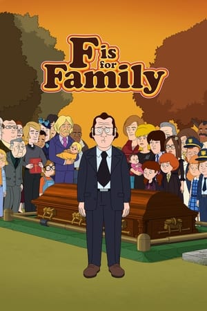 F is for Family online