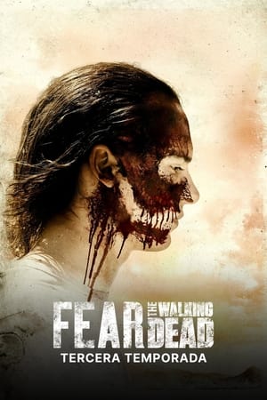 Fear the Walking Dead T 3 C 15 online gratis