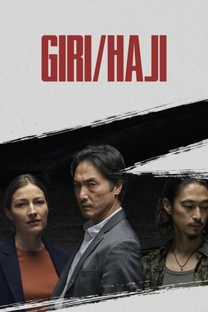 Giri/Haji: Deber/Deshonor Temporada 1 online gratis