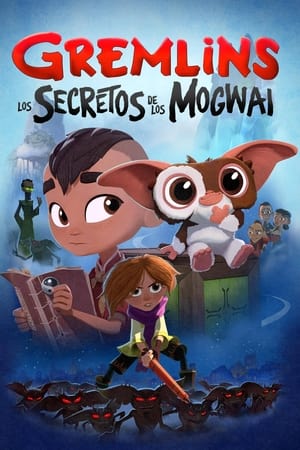 Gremlins: Los secretos de los Mogwai temporada  1 online