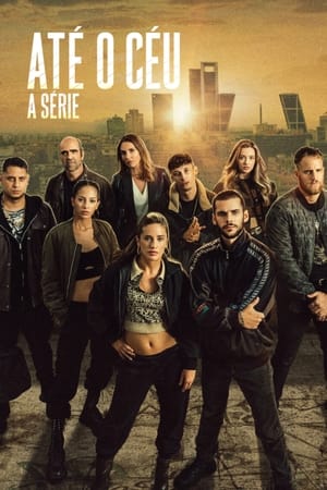 Hasta el cielo: La serie T 1 C 3 online gratis