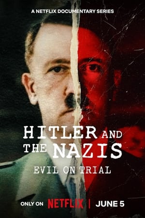 Hitler y los nazis: La maldad a juicio Temporada 1 online gratis