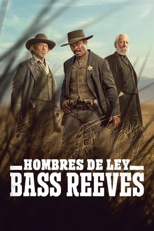 Hombres de Ley: Bass Reeves online gratis