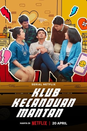 Klub Kecanduan Mantan temporada  1 online