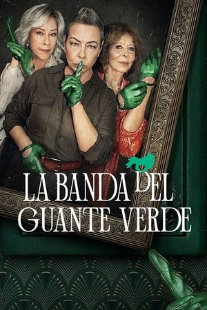 La banda del guante verde T 1 C 3 online gratis