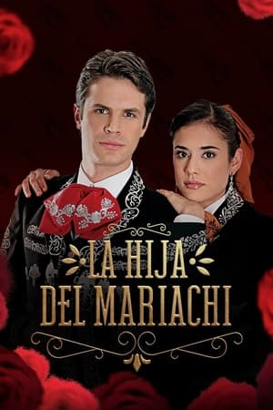 La hija del Mariachi temporada  1 online