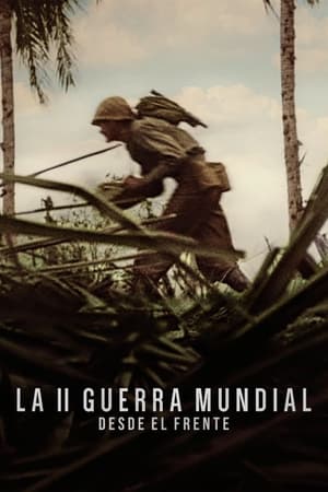 La II Guerra Mundial: Desde el frente T 1 C 5 online gratis