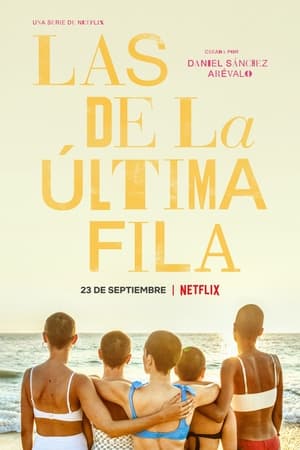 Las de la última fila Temporada 1 online gratis