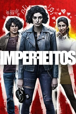 Los imperfectos temporada  1 online