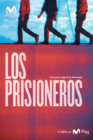 Los Prisioneros Temporada 1 online gratis