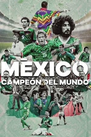 México campeón del mundo T 1 C 5 online gratis