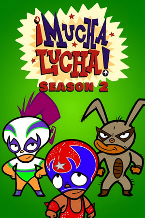 ¡Mucha Lucha! Temporada 2 online gratis