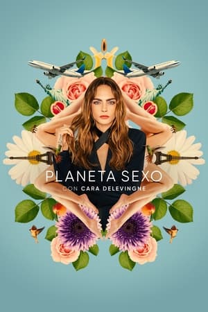 Planet Sex con Cara Delevigne T 1 C 2 online gratis