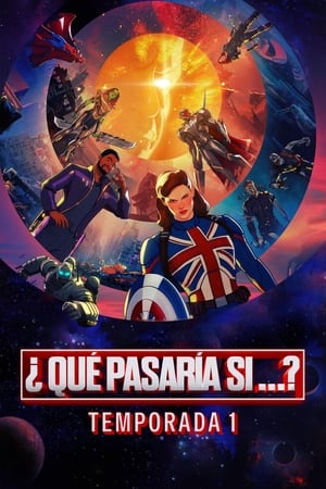 ¿Qué pasaría si...? Temporada 1 online gratis