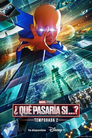 ¿Qué pasaría si...? Temporada 2 online gratis