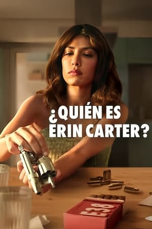 ¿Quién es Erin Carter? online