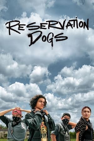 Reservation Dogs Temporada 1 online gratis