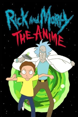 Rick y Morty: El anime temporada  1 online