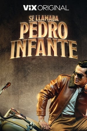 Se Llamaba Pedro Infante online gratis