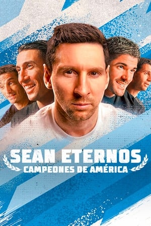 Sean eternos: Campeones de América online