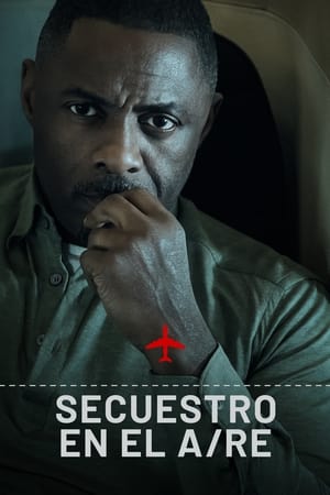 Secuestro en el aire temporada  1 online