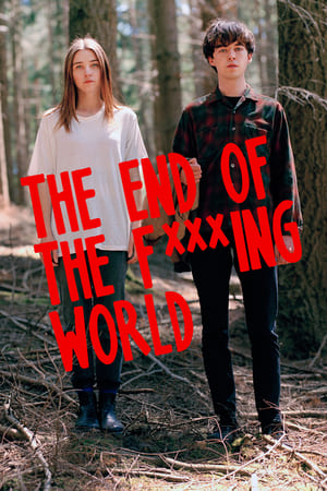 The End of the F***ing World T 1 C 1 online gratis