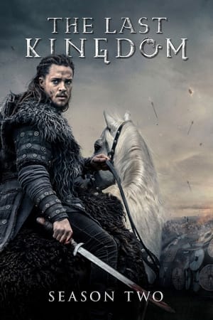 The Last Kingdom Temporada 2 online gratis