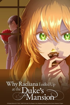 Why Raeliana Ended Up at the Duke's Mansion online gratis